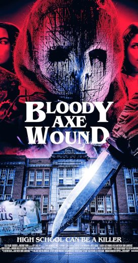 فيلم Bloody Axe Wound 2024 مترجم